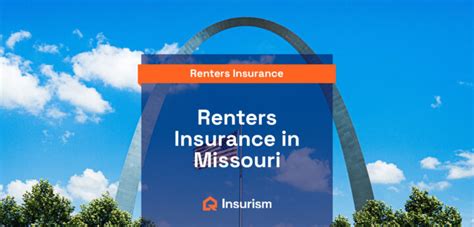 Protect Your Home and Belongings with Renters Insurance in Missouri - A Comprehensive Guide